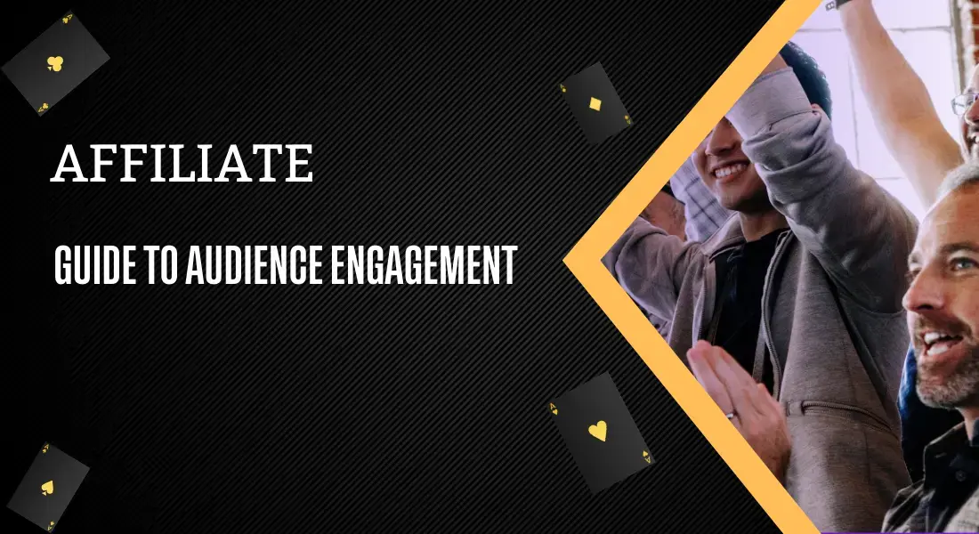 Guide to Audience Engagement