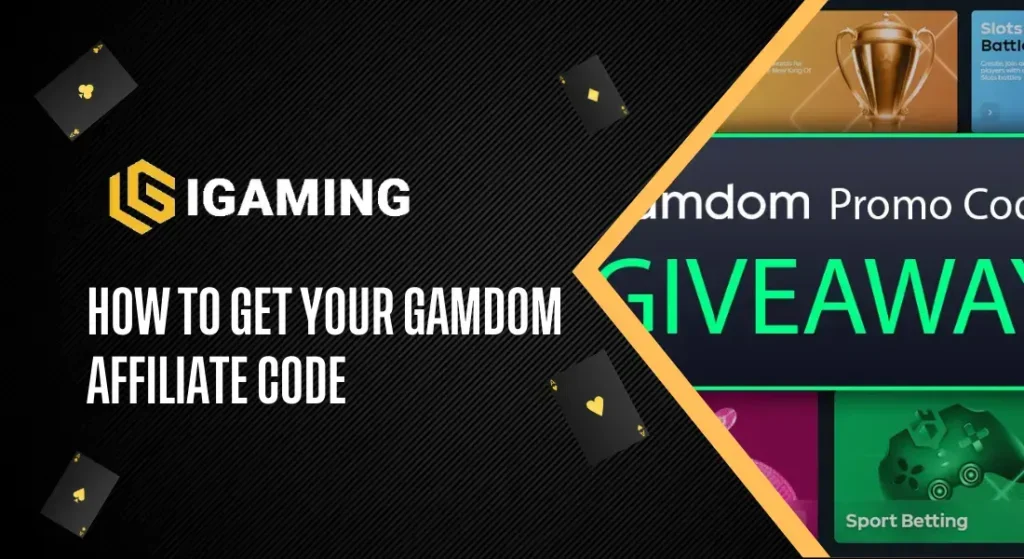 How to Get Your Gamdom Affiliate Code