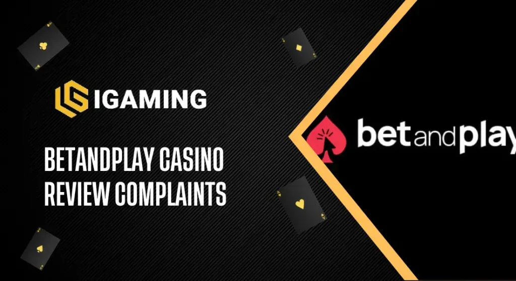 betandplay casino review complaints